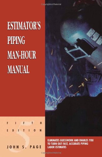 Estimator's piping man-hour manual