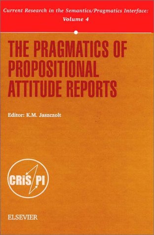 The pragmatics of propositional attitude reports