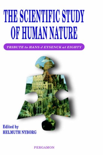 The scientific study of human nature : tribute to Hans J. Eysenck at eighty