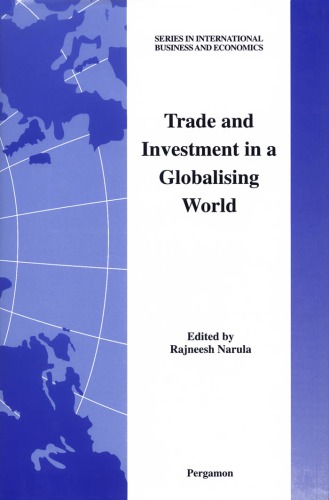 Trade and investment in a globalising world : essays in honour of H. Peter Gray