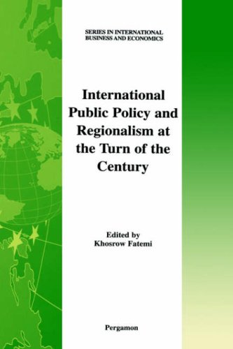 International public policy and regionalism at the turn of the century