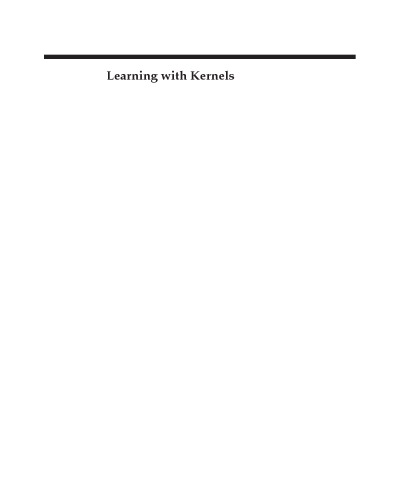 Learning with kernels : support vector machines, regularization, optimization, and beyond