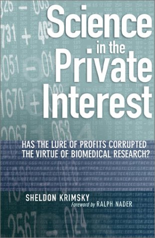 Science in the Private Interest