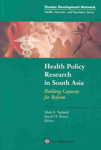 Health Policy Research in South Asia : Building Capacity for Reform.