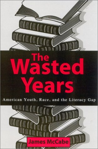 The Wasted Years