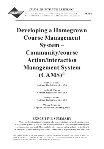 Developing a homegrown course management system : community/course action/interaction management system (CAMS).