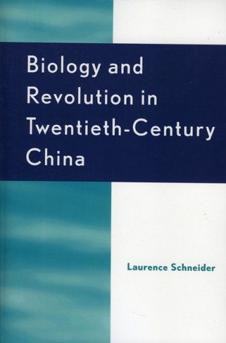 Biology and Revolution in Twentieth-Century China