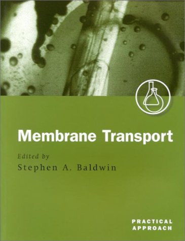 Membrane transport : a practical approach