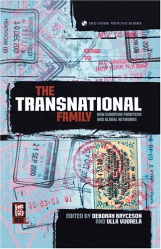 The transnational family : new European frontiers and global networks