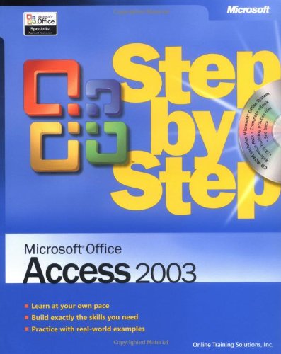 Microsoft® Office Access 2003 Step by Step