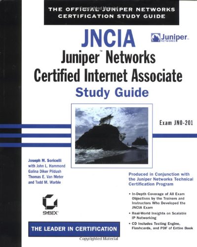 JNCIA : Juniper Networks Certified Internet Associate study guide