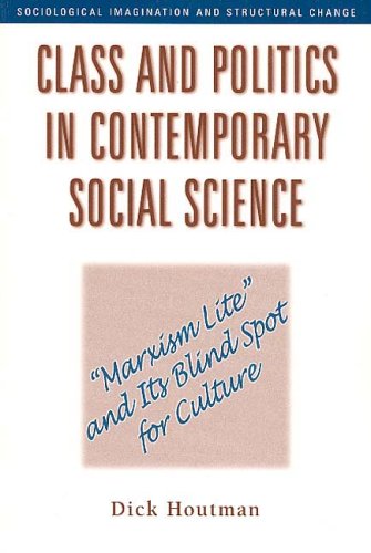 Class and Politics in Contemporary Social Science