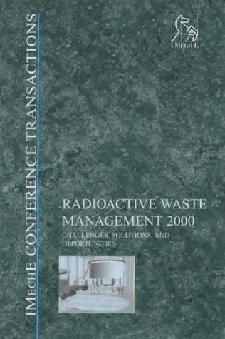 Radioactive Waste Management 2000