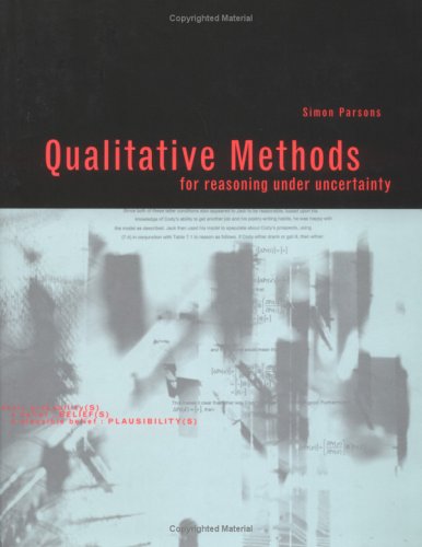 Qualitative Methods for Reasoning under Uncertainty.