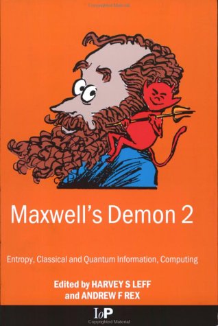Maxwell's Demon 2 Entropy, Classical and Quantum Information, Computing