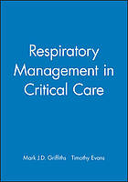 Respiratory Management in Critical Care