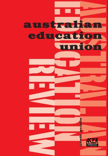 The Australian Education Union : from federal registration to national reconciliation