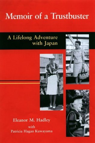 Memoir of a trustbuster : a lifelong adventure with Japan