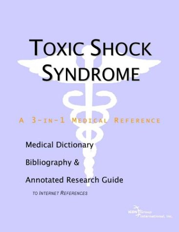 Toxic Shock Syndrome