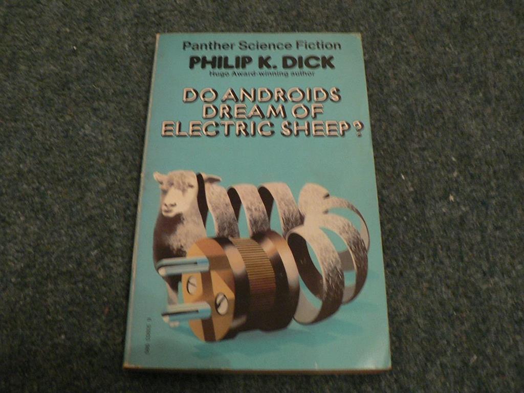 Do Androids Dream of Electric Sheep? (Panther Science Fiction)