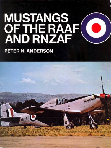 Mustangs Of The Raaf And Rnzaf