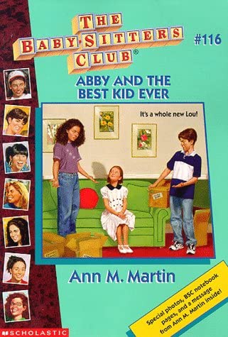 Abby and the Best Kid Ever (Baby-sitters Club)