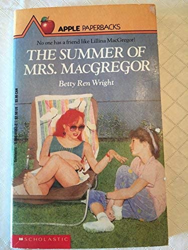 The Summer of Mrs. Macgregor (An Apple Paperback)