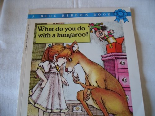What Do You Do with a Kangaroo?