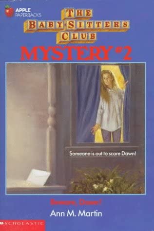 Beware Dawn! (The Baby-Sitters Club Mystery)