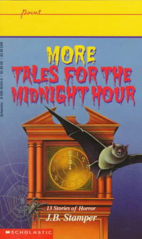 More Tales for the Midnight Hour