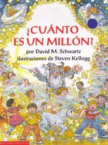 Cuanto Es Un Millon? (Spanish Edition)