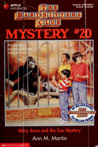 Mary Anne And The Zoo Mystery (The Baby-Sitters Club Mystery)