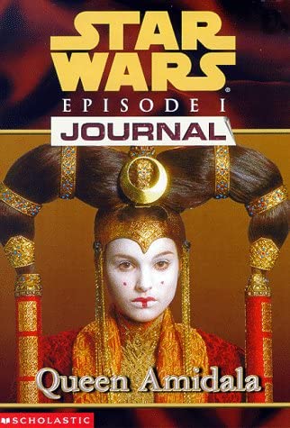 Queen Amidala (Star Wars Episode 1, Journal #2)