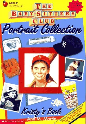 Kristy's Book (The Baby-Sitters Club Portrait Collection)