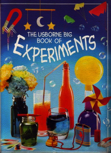 The Usborne Big Book of Experiments