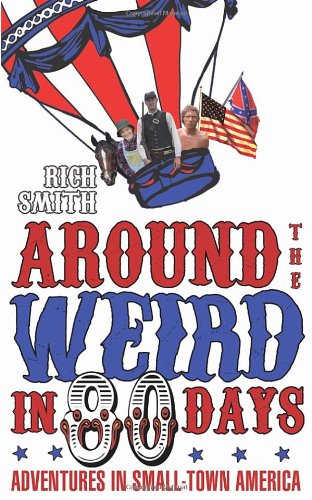 Around the Weird in 80 Days