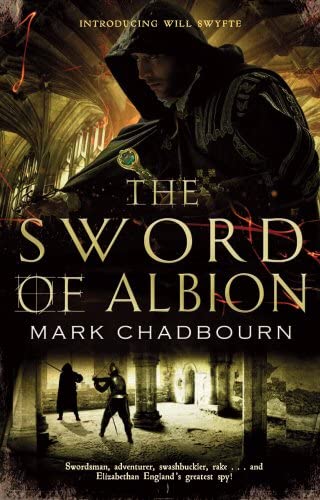 The Sword of Albion: The Sword of Albion Trilogy, Book 1