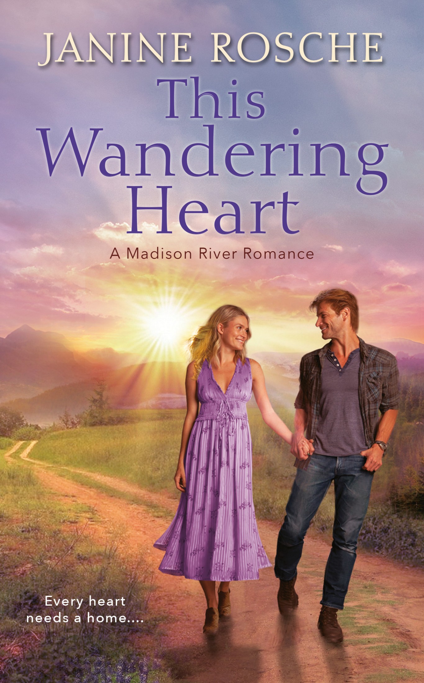 This Wandering Heart (Madison River Romance)