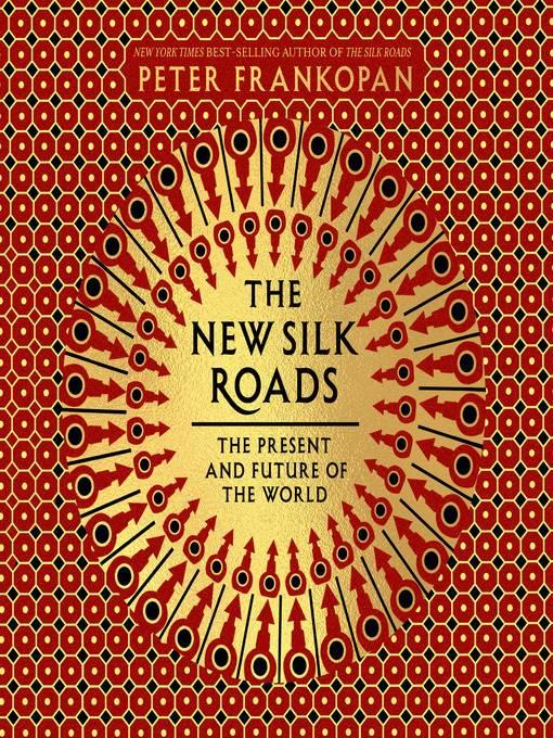 The New Silk Roads