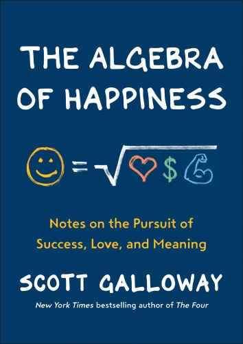 The Algebra of Happiness