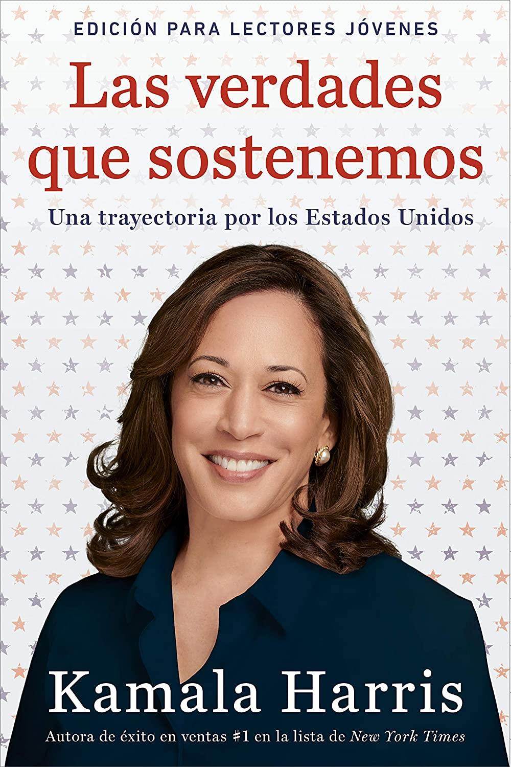 Las verdades que sostenemos: (Edici&oacute;n para lectores j&oacute;venes) (Spanish Edition)