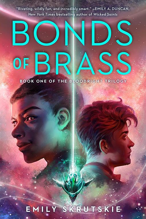 Bonds of Brass: Book One of The Bloodright Trilogy