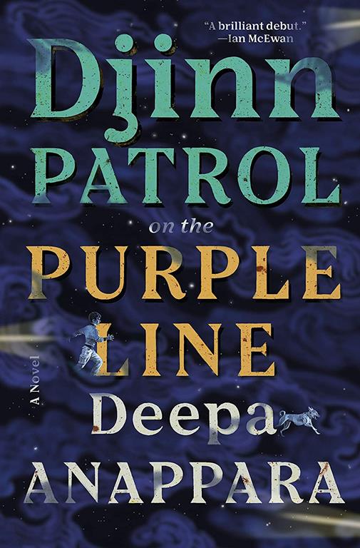 Djinn Patrol on the Purple Line: A Novel