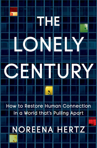 The Lonely Century