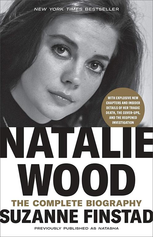 Natalie Wood: The Complete Biography