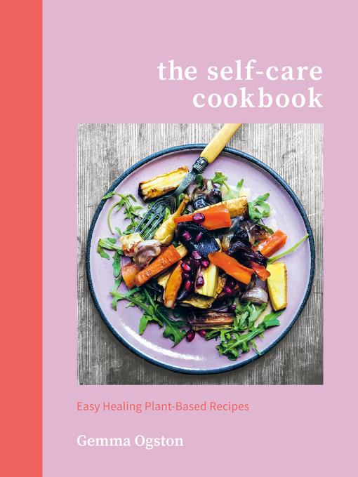 The Self-Care Cookbook