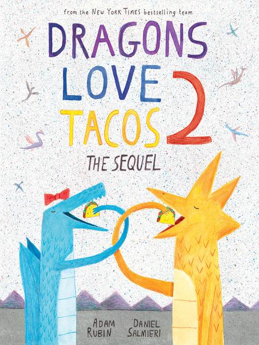 Dragons Love Tacos 2