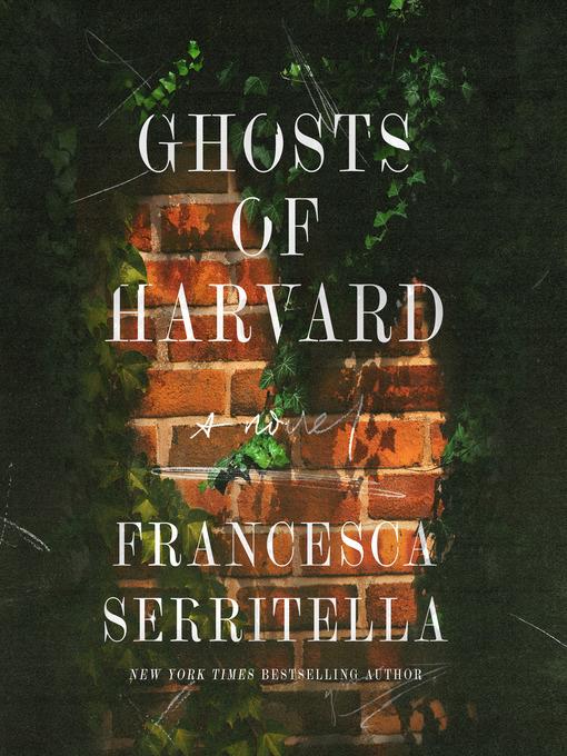 Ghosts of Harvard