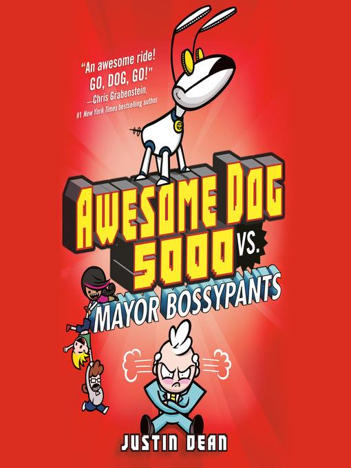 Awesome Dog 5000 vs. Mayor Bossypants