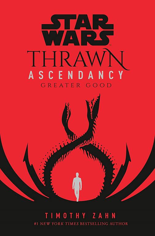 Star Wars: Thrawn Ascendancy (Book II: Greater Good) (Star Wars: The Ascendancy Trilogy)